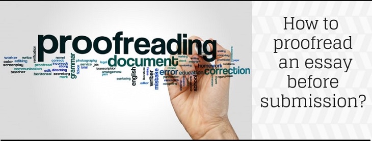 How to proofread an Essay before submission?